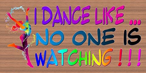 Wood Sign Dance Like No One is Watching
