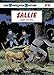 Les Tuniques Bleues - tome 62 - Sallie (French Edition) by