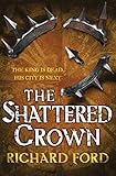 The Shattered Crown (Steelhaven)
