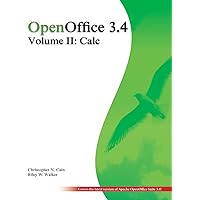 OpenOffice 3.4 Volume II: Calc: Black and White