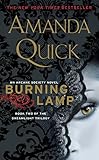 Burning Lamp: Book Two in the Dreamlight Trilogy (Arcane Society Series 8) by Amanda Quick