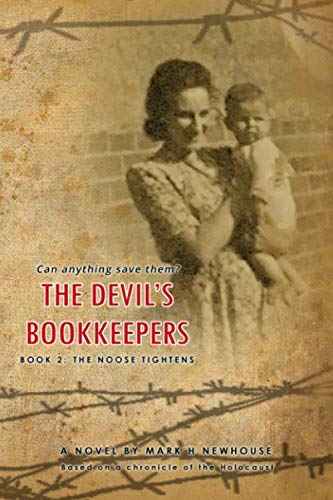 The Devil's Bookkeepers: Book 2: The Noose Tightens by Mark Newhouse