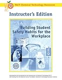 Building Student Safety Habits for the Workplace, Sarquis, Mickey, 1883822246