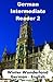 German Intermediate Reader 2: Winter Wonderland (German Reader) (Volume 2) (German Edition)