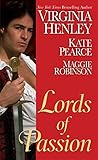 Lords of Passion by Maggie Robinson, Virginia Henley