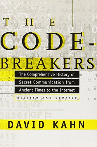 The Codebreakers : The Comprehensive History of... B001UW7BTU Book Cover