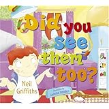 Did You See Them Too?