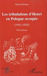 Les  tribulations d'Henri en Pologne occupée