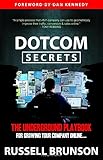 DotCom Secrets: The Underground Playbook for Growing Your Company Online