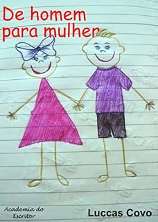 Livro De Homem para Mulher: Reaprendendo a Conquistar