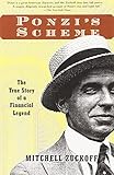 Ponzi's Scheme: The True Story of a Financial Legend cover