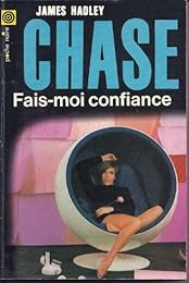 Fais-moi confiance