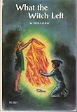 What the Witch Left