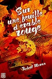 Sur une feuille d'érable rouge