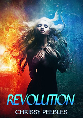 Revolution - Book 4 (The Conclusion) (New, Dark World)