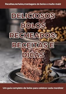 Livro Deliciosos Bolos Recheados: Receitas e Dicas