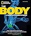 The Body, Revised Edition: A Complete User's Guide