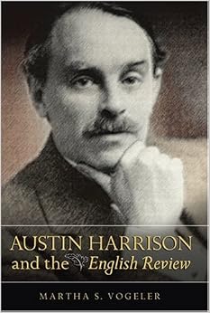Austin Harrison and the English Review