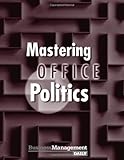 Paperback Mastering Office Politics (Mastering Business Series) Book