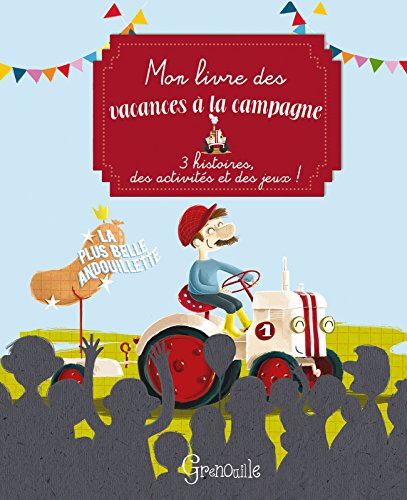 Mon livre des vacances à la campagne