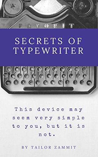 Secrets of Typewriter