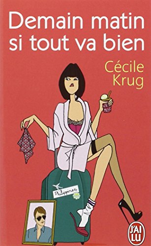 Demain matin si tout va bien