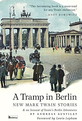 Download A Tramp in Berlin. New Mark Twain Stories PDF