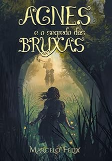 Livro Agnes e o Segredo das Bruxas