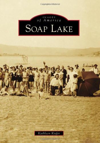 Soap Lake (Images of America)