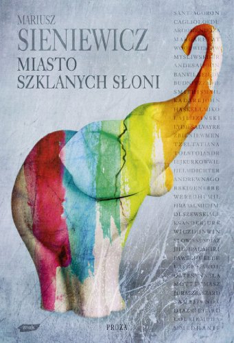Miasto szklanych słoni