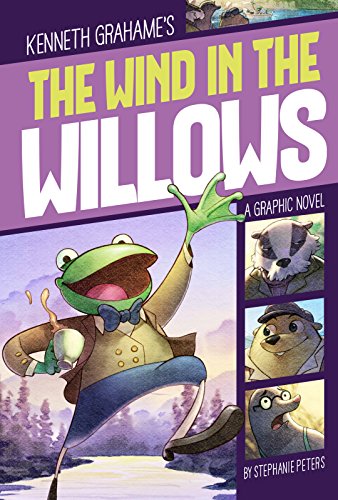 The Wind in the Willows (Graphic Revolve: Common Core Editions)