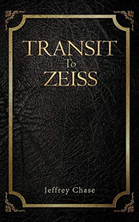 22+ Transit To Zeiss: Book One Of The Codex Veritatis Trilogy Gif