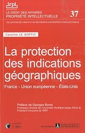 La  protection des indications géographiques