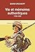 Vies et mémoires authentiques (1786-1836) by 