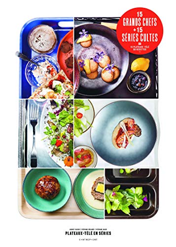 Plateaux-télé en séries - 15 séries cultes - 15 grands chefs by Mejanes Stephane, Bahic Stephane Vacher Audrey (Paperback)