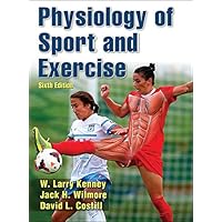 Physiology of Sport and Exercise 6th Edition With Web Study Guide