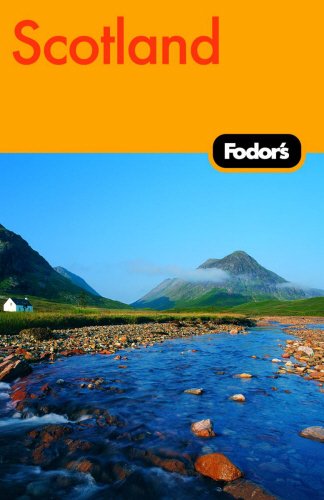 Fodor's Scotland, 20th Edition (Travel Guide) by Fodor's