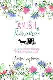 An Amish Reward: An Amish Romance Inspired by a Beloved Bible Story by Jennifer Spredemann, J.E.B. Spredemann