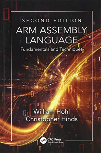 ARM Assembly Language: Fundamentals and Techniques, Second Edition