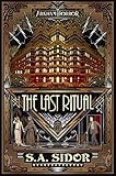 The Last Ritual: An Arkham Horror Novel