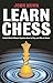 Learn Chess by John Nunn