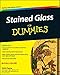 Stained Glass For Dummies by Vicki Payne