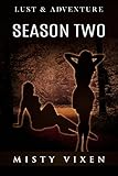 Lust & Adventure: The Complete Second Season