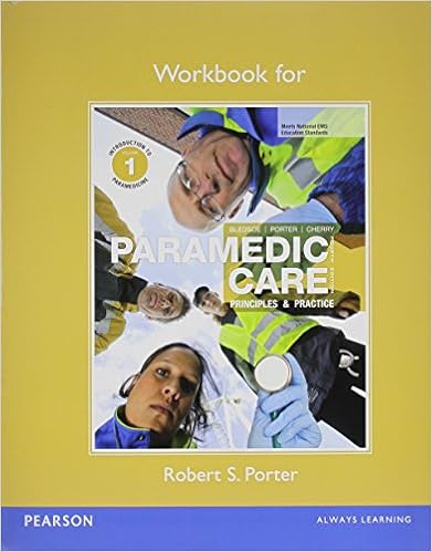 Workbook For Paramedic Care Principles Practice Volumes 1 7 9780133034325 Medicine Health Science Books  Workbook For Paramedic Care Principles Practice Volumes 1 7 9780133034325 Medicine Health Science Books