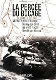 La percée du bocage. Volume 1 (French Edition) by