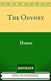 The Odyssey: By Homer  - Illustrated And Unabridged (FREE AUDIOBOOK INCLUDED)