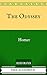 The Odyssey: By Homer  - Illustrated And Unabridged (FREE AUDIOBOOK INCLUDED)