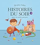 Les plus belles histoires du soir pour les petits garçons by 