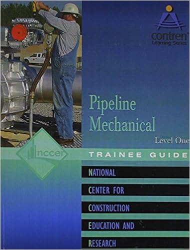 Pipeline Mechanical Level 1 Trainee Guide, Paperback