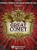 Natasha, Pierre & The Great Comet of 1812: Vocal Selections by Josh Groban, Dave Malloy